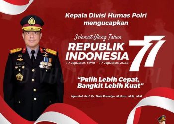 Kadiv Humas Polri Irjen Pol. Prof. Dr. Dedi Prasetyo, M.Hum., M.Si., M.M. Mengucapkan Selamat Ulang Tahun Indonesia Ke-77