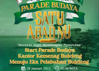 Menuju Satu Abad NU! Simak berikut rangkaian Acara Kirab Panji NU 100 KM Besok di Buleleng, Semeton